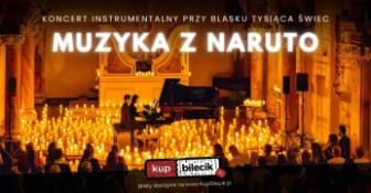 Rybnik Wydarzenie Koncert Koncert przy świecach: Muzyka z Naruto